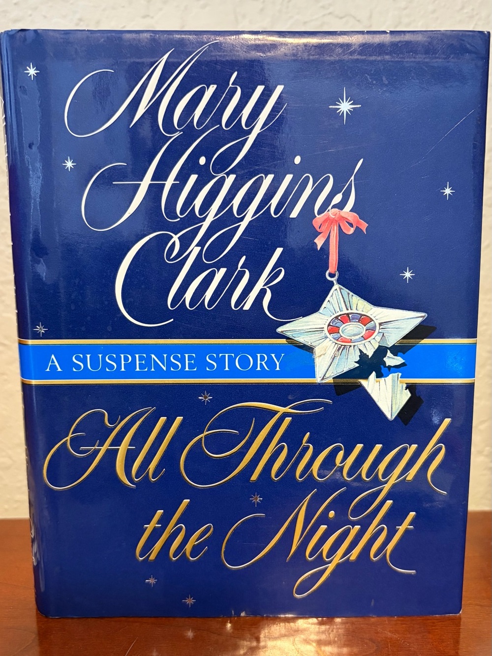 Mary Higgins Clark "All Through the Night" - Blue Hardcover